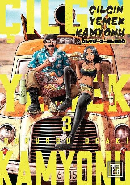 Rokurou OgakiMangaÇılgın Yemek Kamyonu Cilt - 3