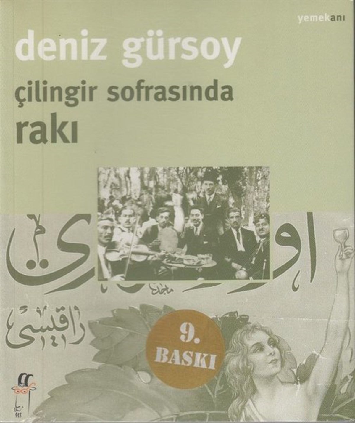 Deniz GürsoyGastronomiÇilingir Sofrasında Rakı