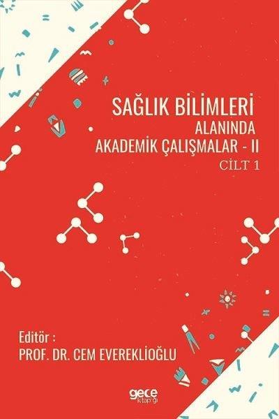KolektifEğitimCilt 1 Sağlık Bilimleri Alanında Akademik Çalışmalar - 2