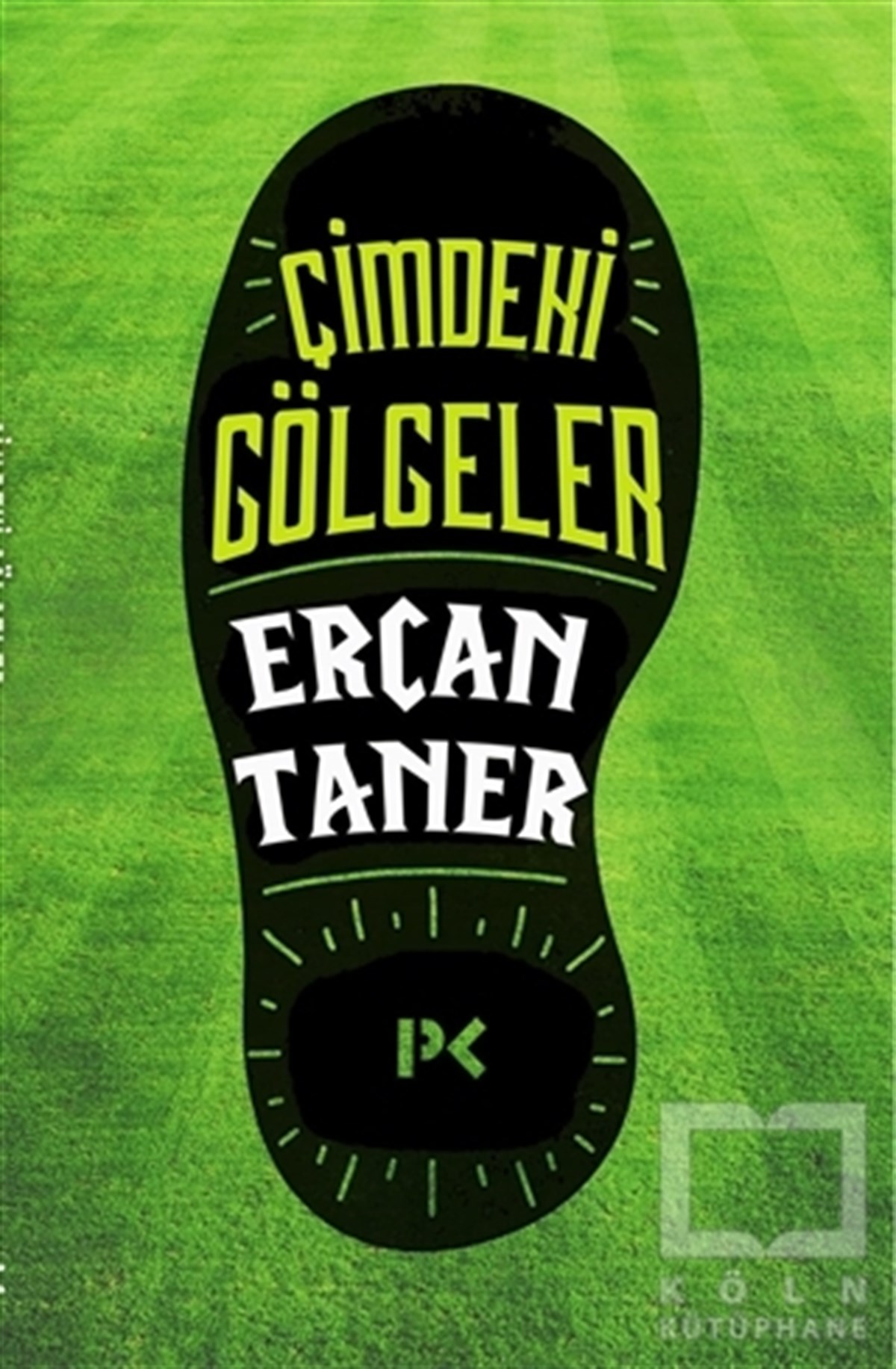 Ercan TanerSporÇimdeki Gölgeler