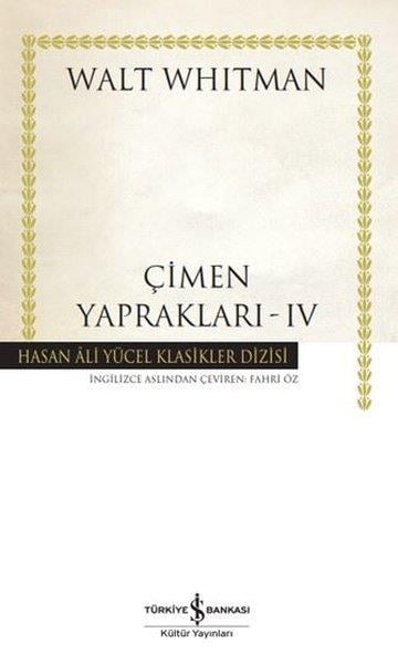 Walt WhitmanDünya ŞiiriÇimen Yaprakları 4 - Hasan Ali Yücel Klasikler