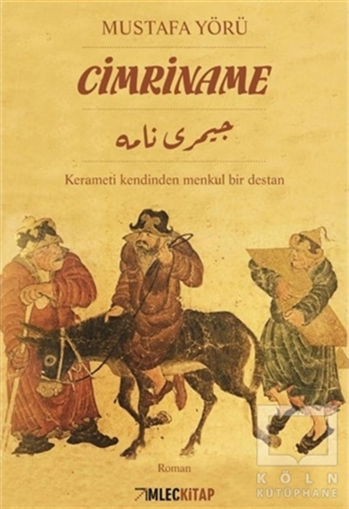 Mustafa YörüRomanCimriname