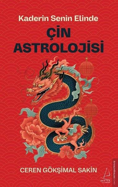 Ceren Gökşimal SakinAstroloji KitaplarıÇin Astrolojisi - Kaderin Senin Elinde