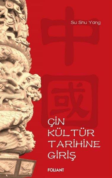 Su Shu YangDünya TarihiÇin Kültür Tarihine Giriş