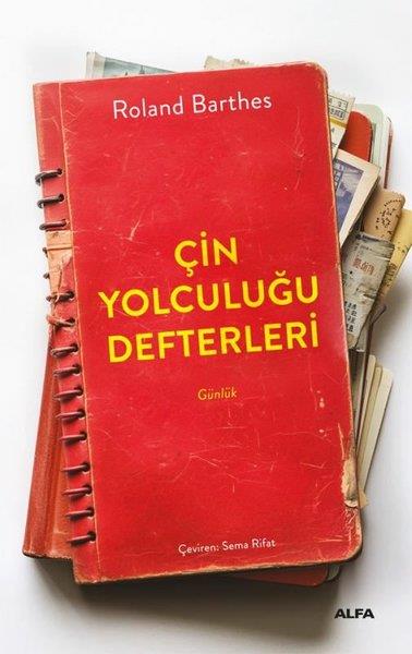 Roland BarthesDünya GünlükÇin Yolculuğu Defterleri