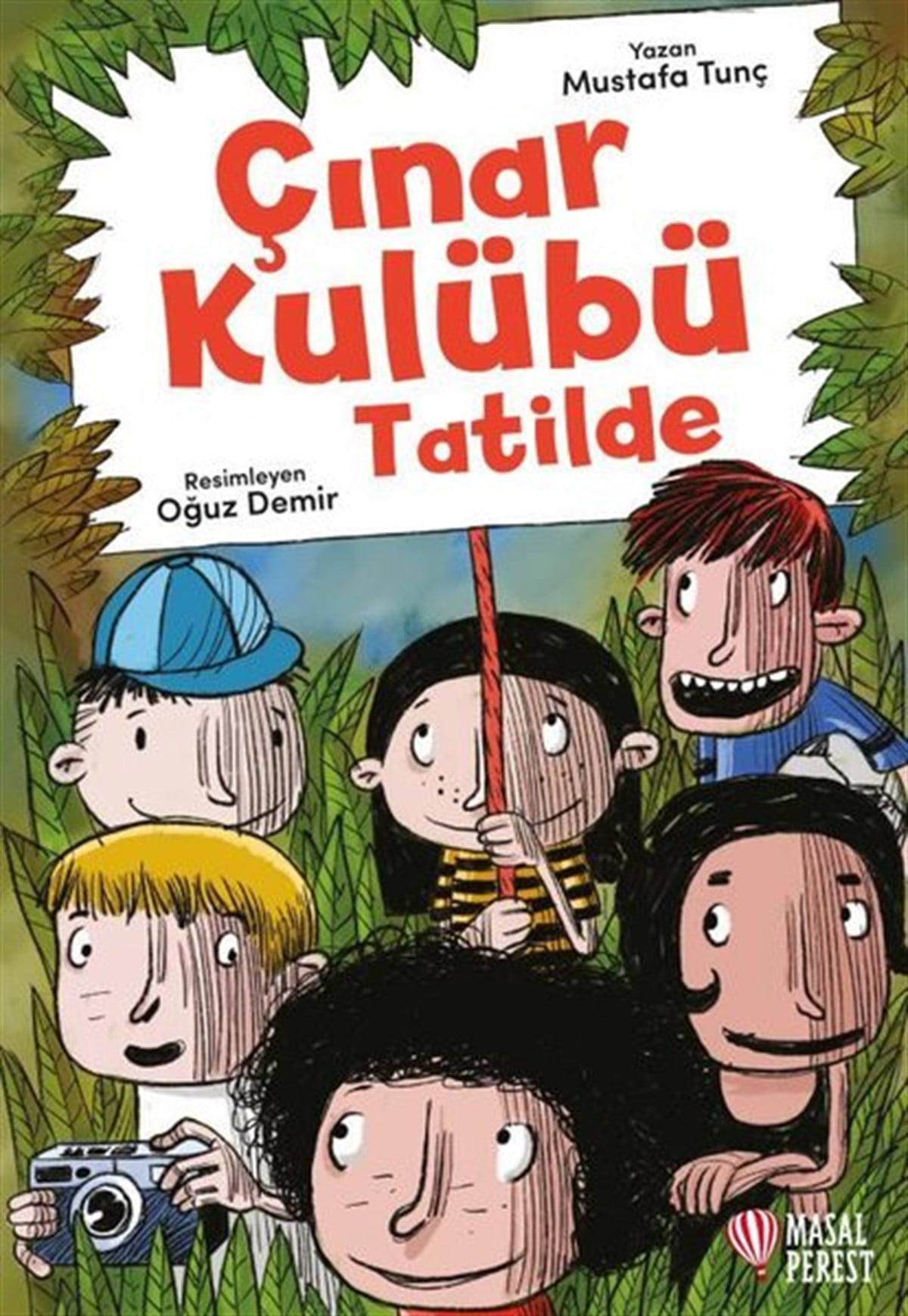 Mustafa TunçÇocuk Gençlik RomanlarıÇınar Kulübü Tatilde
