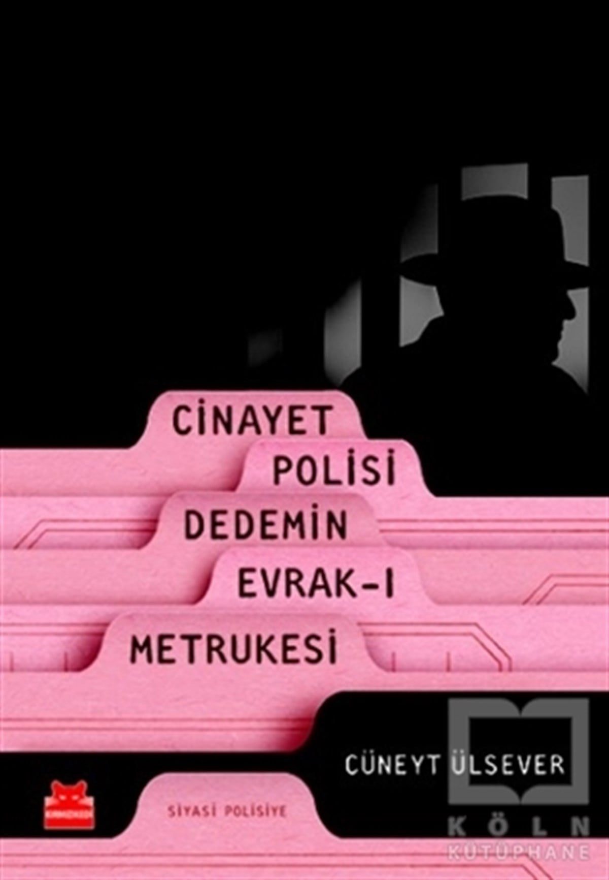 Cüneyt ÜlseverPolisiye Romanlar & Cinayet RomanlarıCinayet Polisi Dedemin Evrak-ı Metrukesi