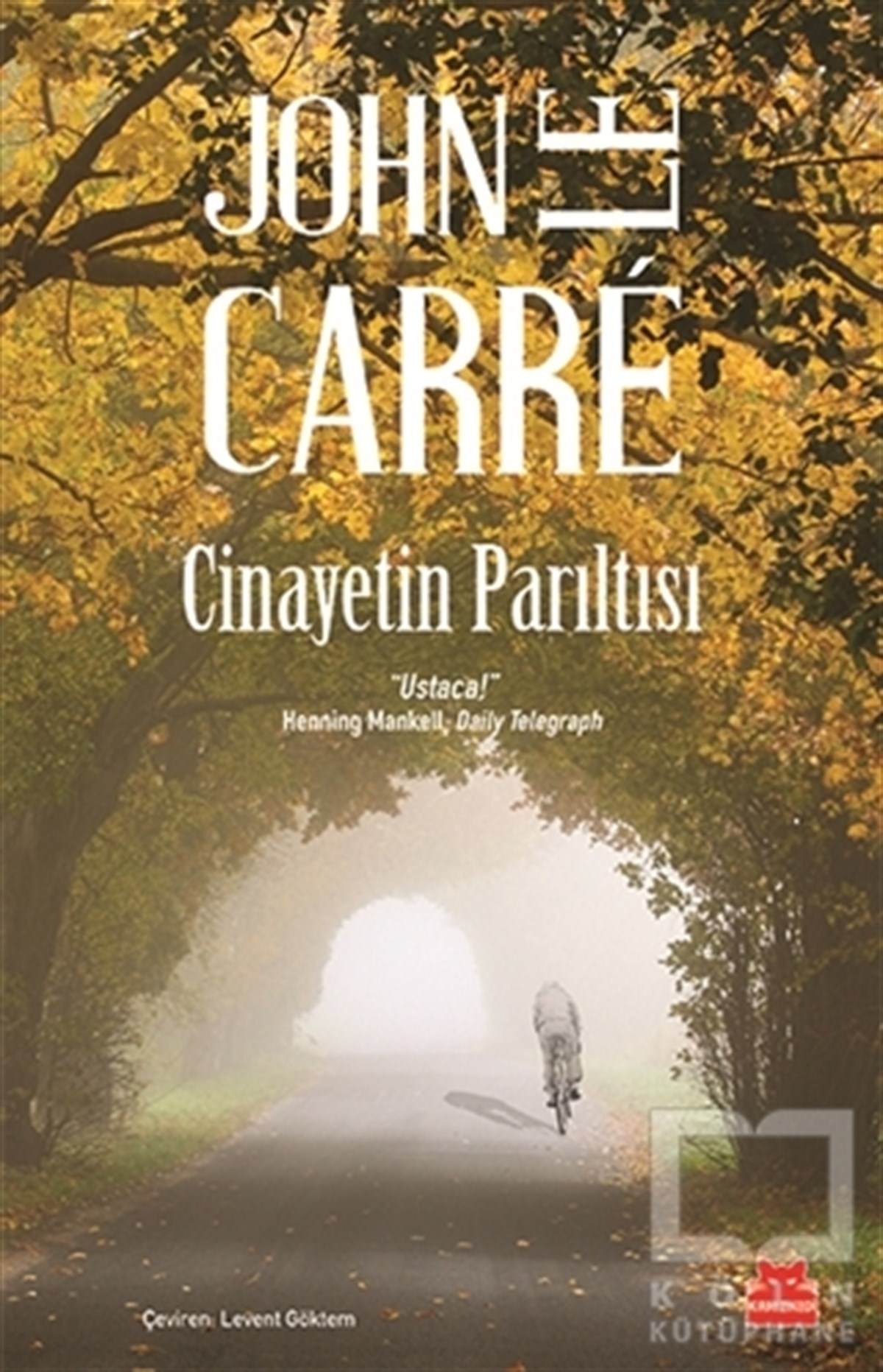 John Le CarrePolisiyeCinayetin Parıltısı