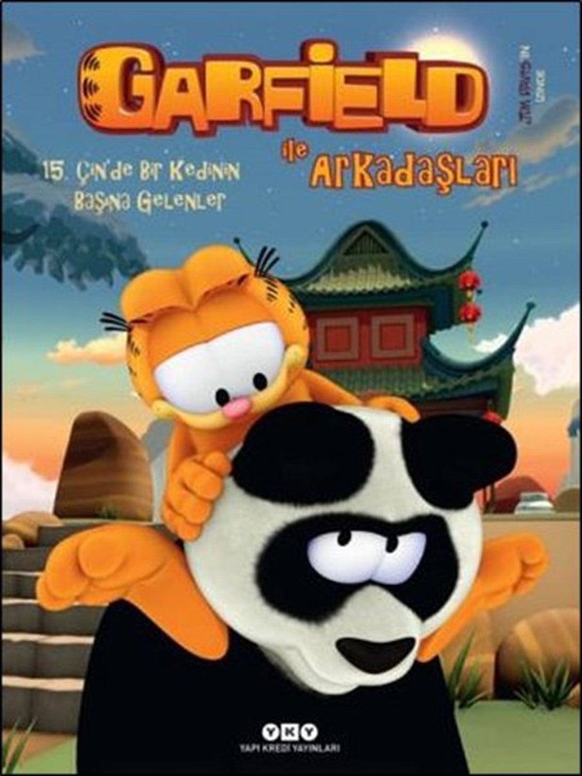 Elif GöktekeÇocuk Çizgi RomanlarıÇin'de Bir Kedinin Başına Gelenler 15-Garfield ile Arkadaşları