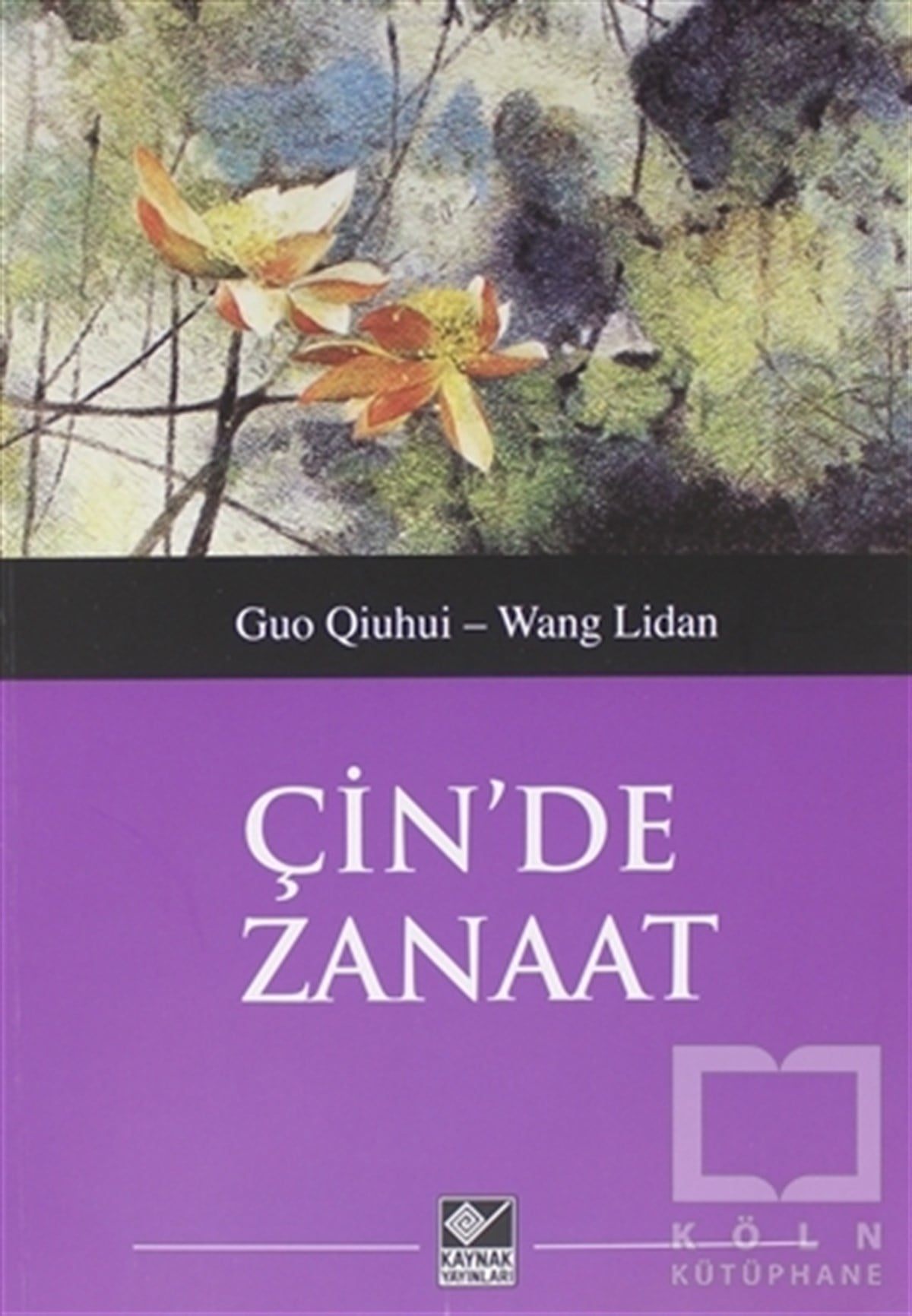 Guo QiuhuiDünya Tarihi KitaplarıÇin'de Zanaat