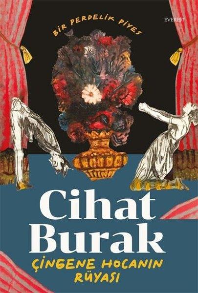 Cihat BurakTürk OyunlarıÇingene Hocanın Rüyası - Bir Perdelik Piyes