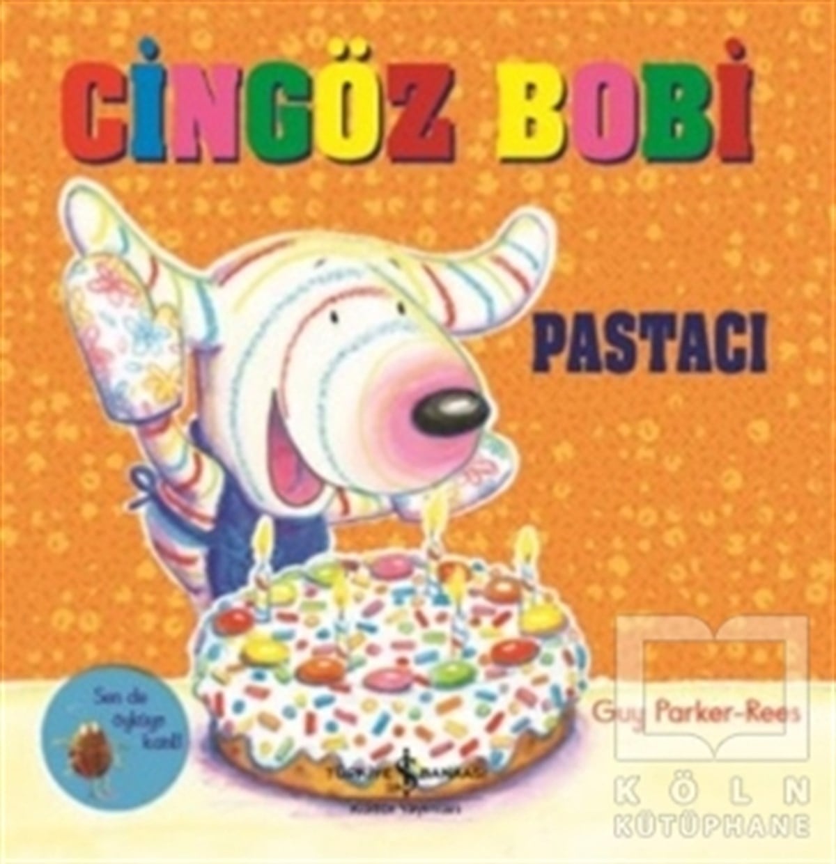 Guy Parker-ReesHikayelerCingöz Bobi Pastacı