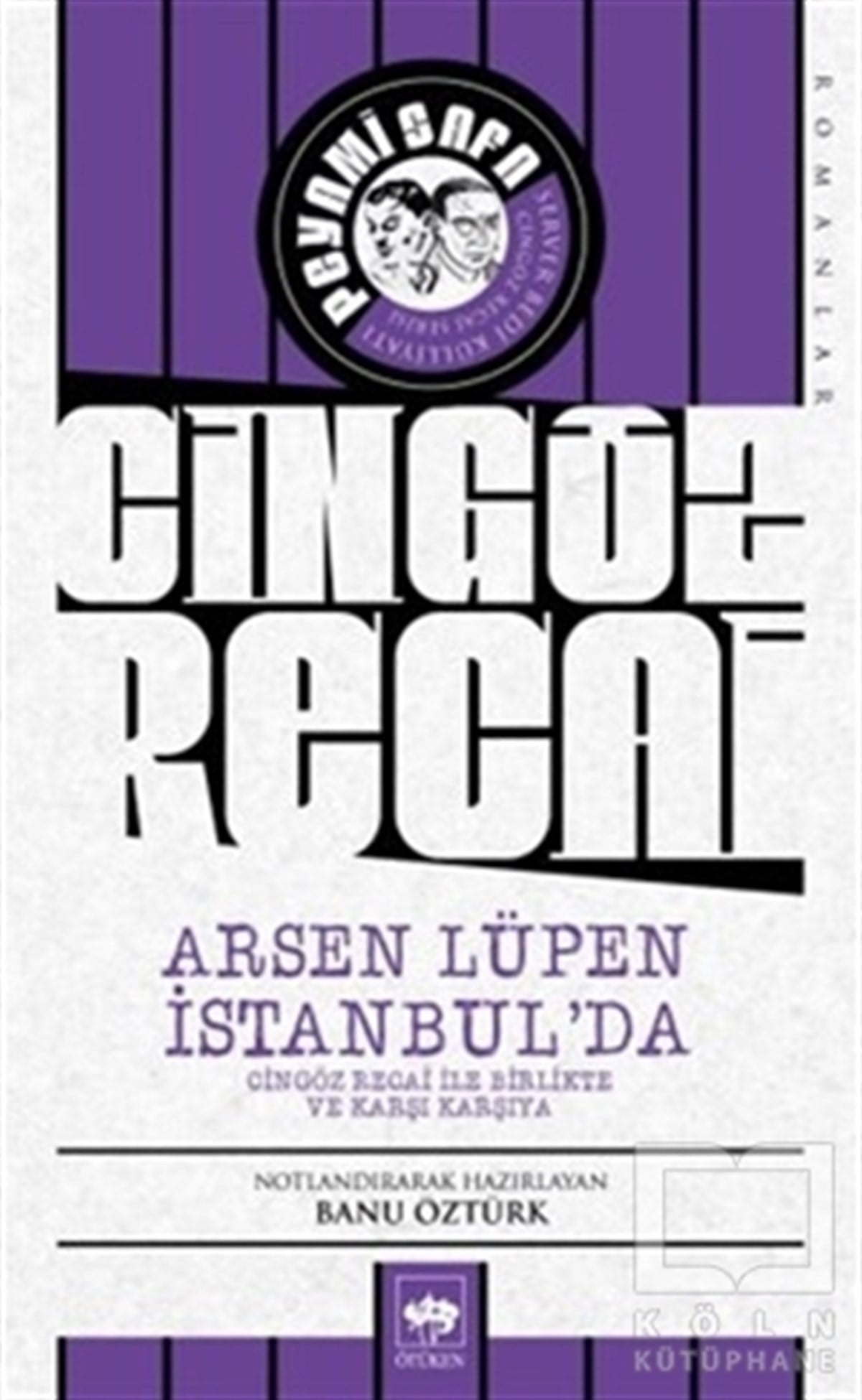 Peyami SafaPolisiye Romanlar & Cinayet RomanlarıCingöz Recai - Arsen Lüpen İstanbul'da