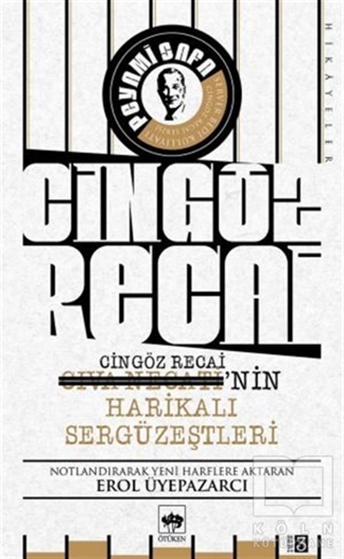 Peyami SafaRomanCingöz Recai-Civa Necati'nin Harikalı Sergüzeştleri