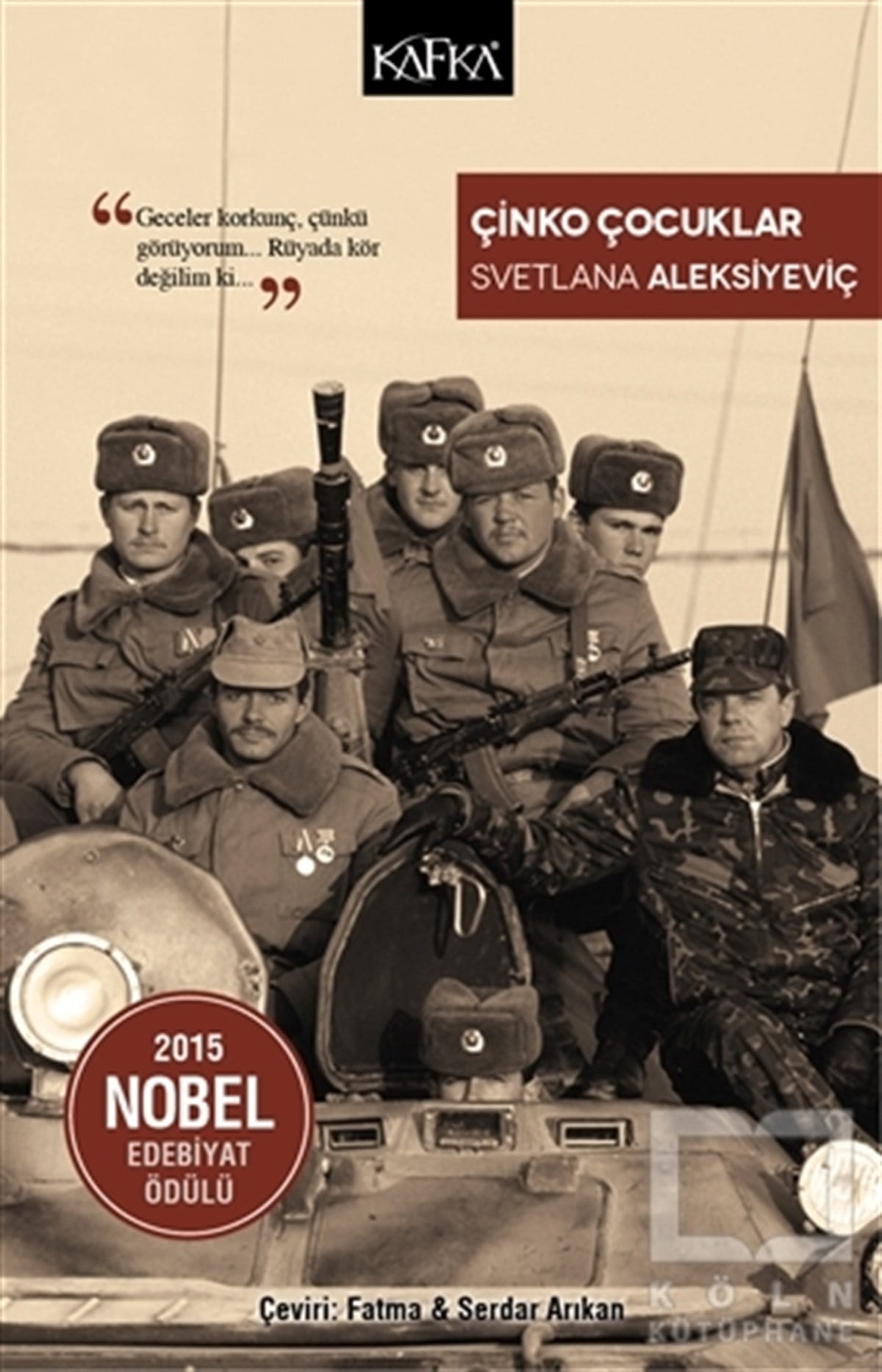 Svetlana AleksiyeviçAnı - Mektup - GünlükÇinko Çocuklar