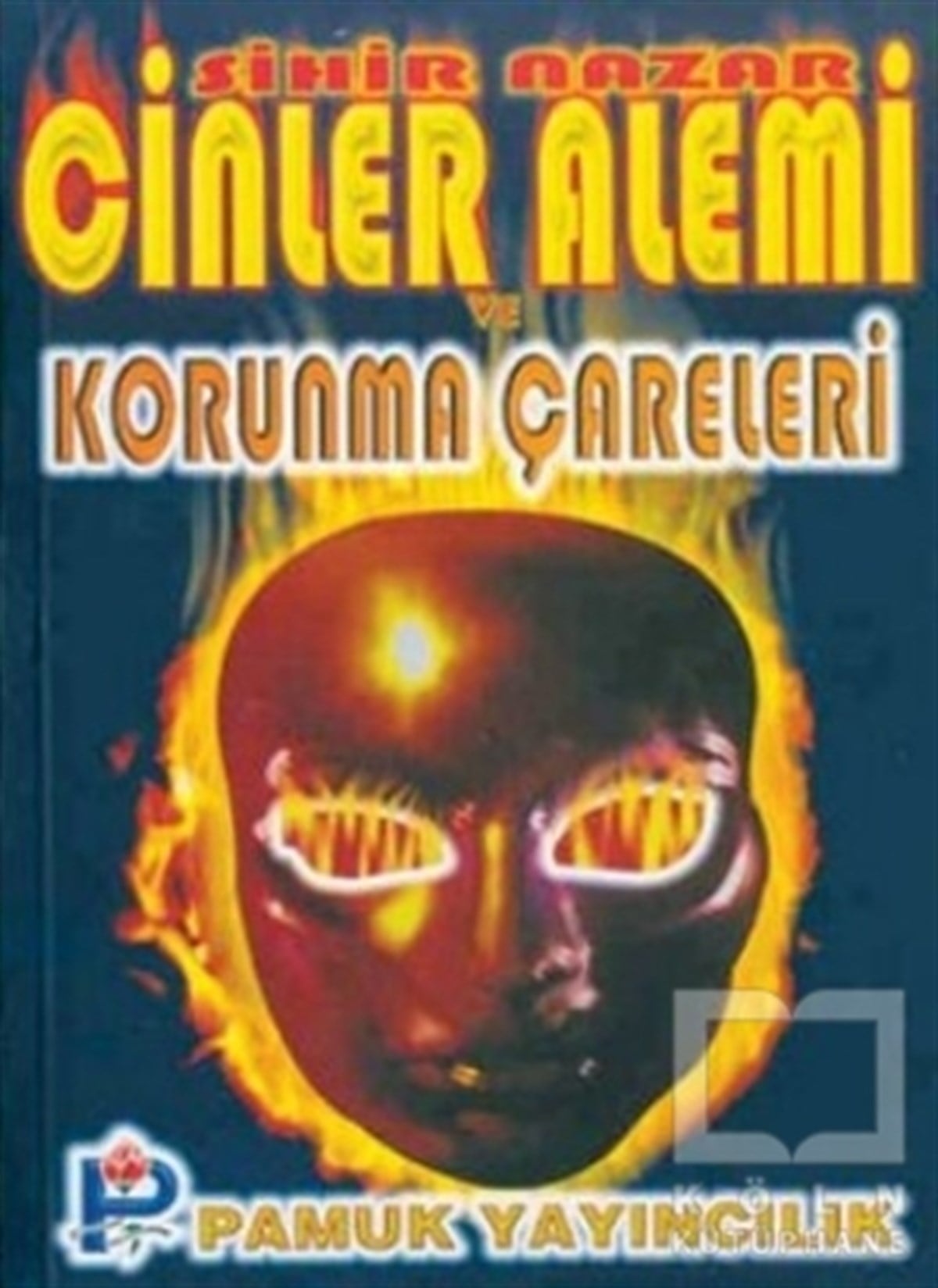 Naim ErdoğanAraştırma-İncelemeCinler Alemi ve Korunma Çareleri (Sır-004)