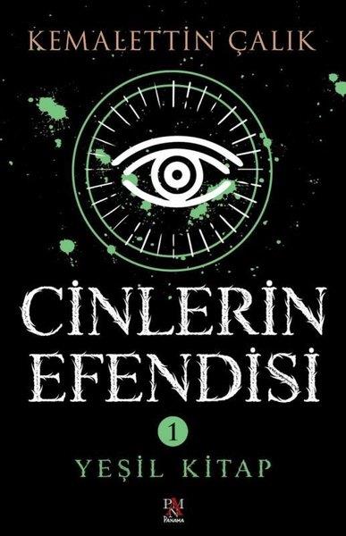 Kemalettin ÇalıkKorku Kitapları & Gerilim KitaplarıCinlerin Efendisi Cilt 1 - Yeşil Kitap