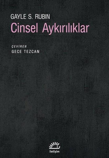Gayle S. RubinDünya Siyaseti ve PolitikasıCinsel Aykırılıklar