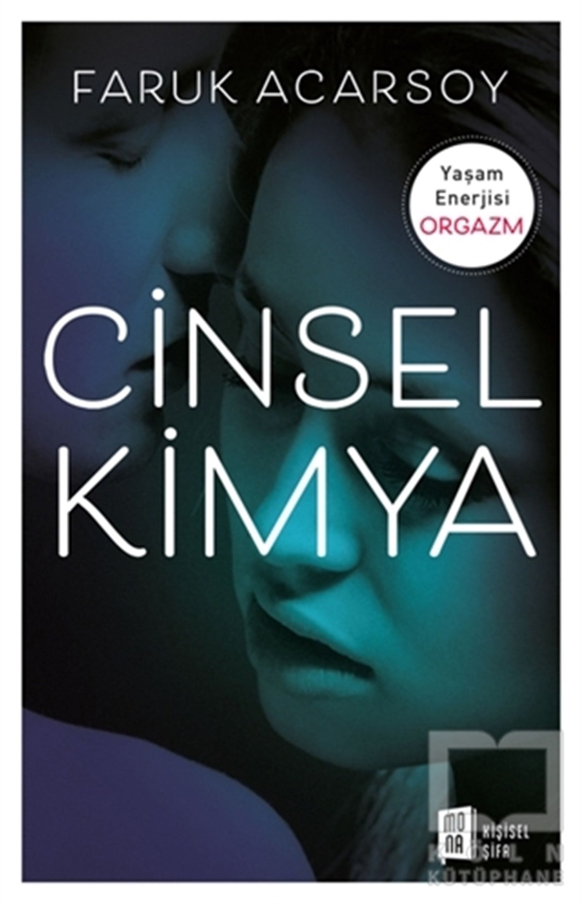 Faruk AcarsoyCinsellikCinsel Kimya