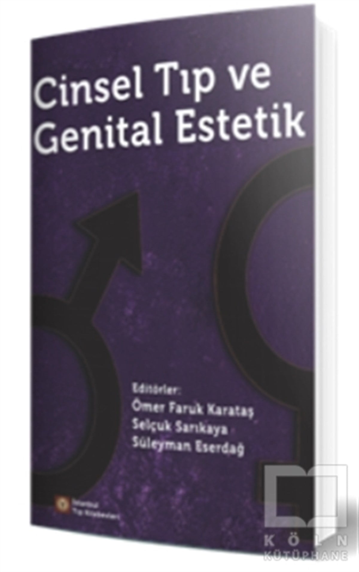 Ömer Faruk KarataşGenel Sağlık KitaplarıCinsel Tıp ve Genital Estetik