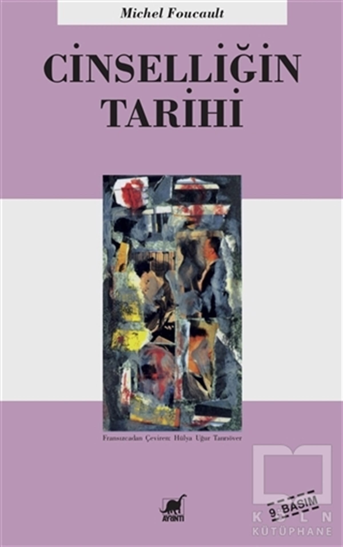 Michel FoucaultCinsellikCinselliğin Tarihi
