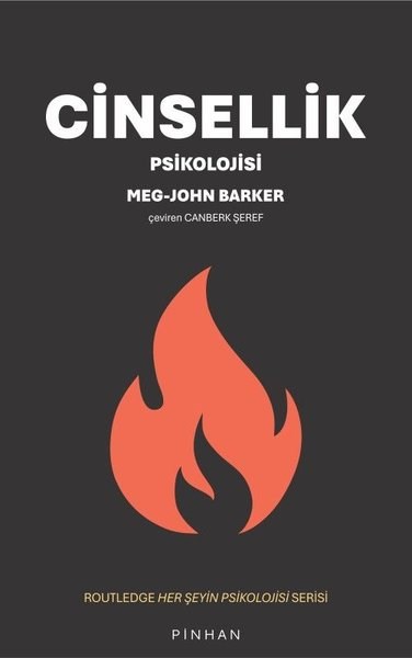 Meg-John BarkerPsikoloji KitaplarıCinsellik Psikolojisi - Routledge Her Şeyin Psikolojisi Serisi
