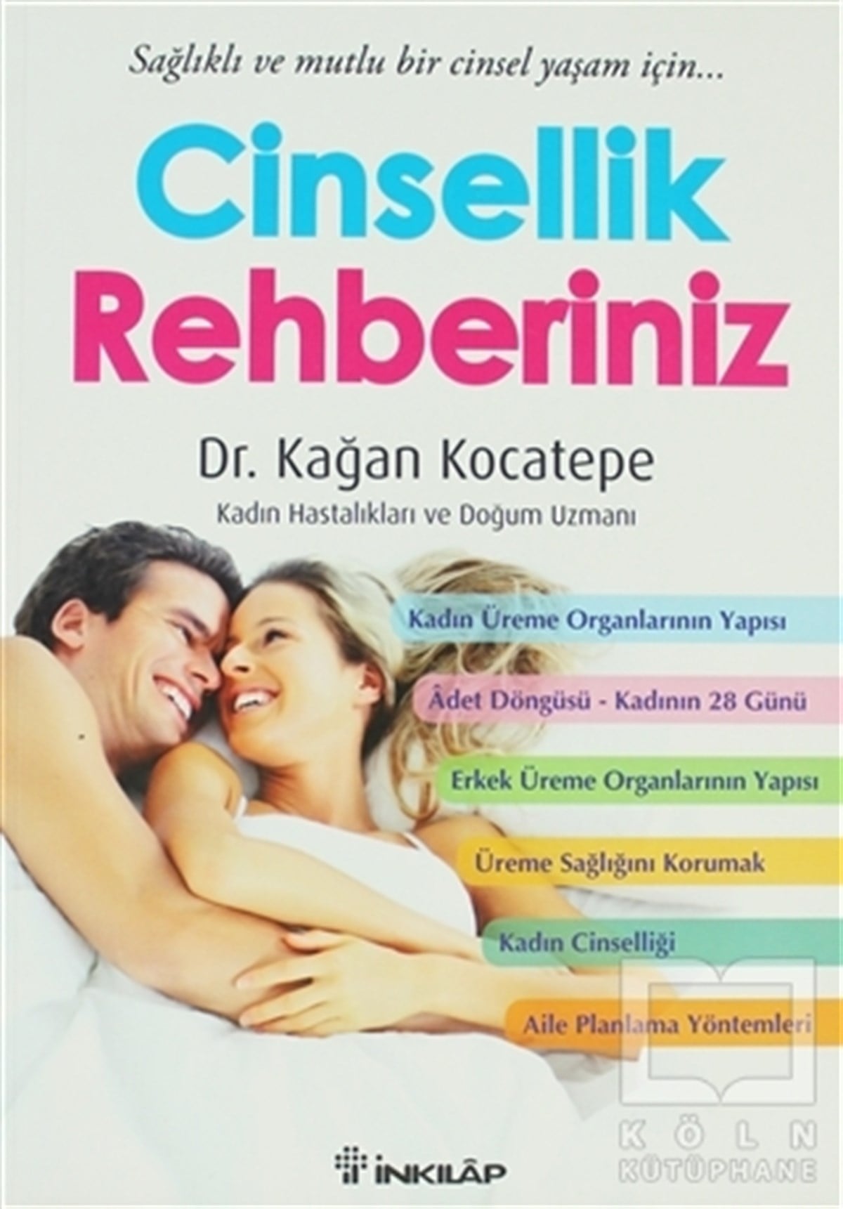 Kağan KocatepeCinsellikCinsellik Rehberiniz