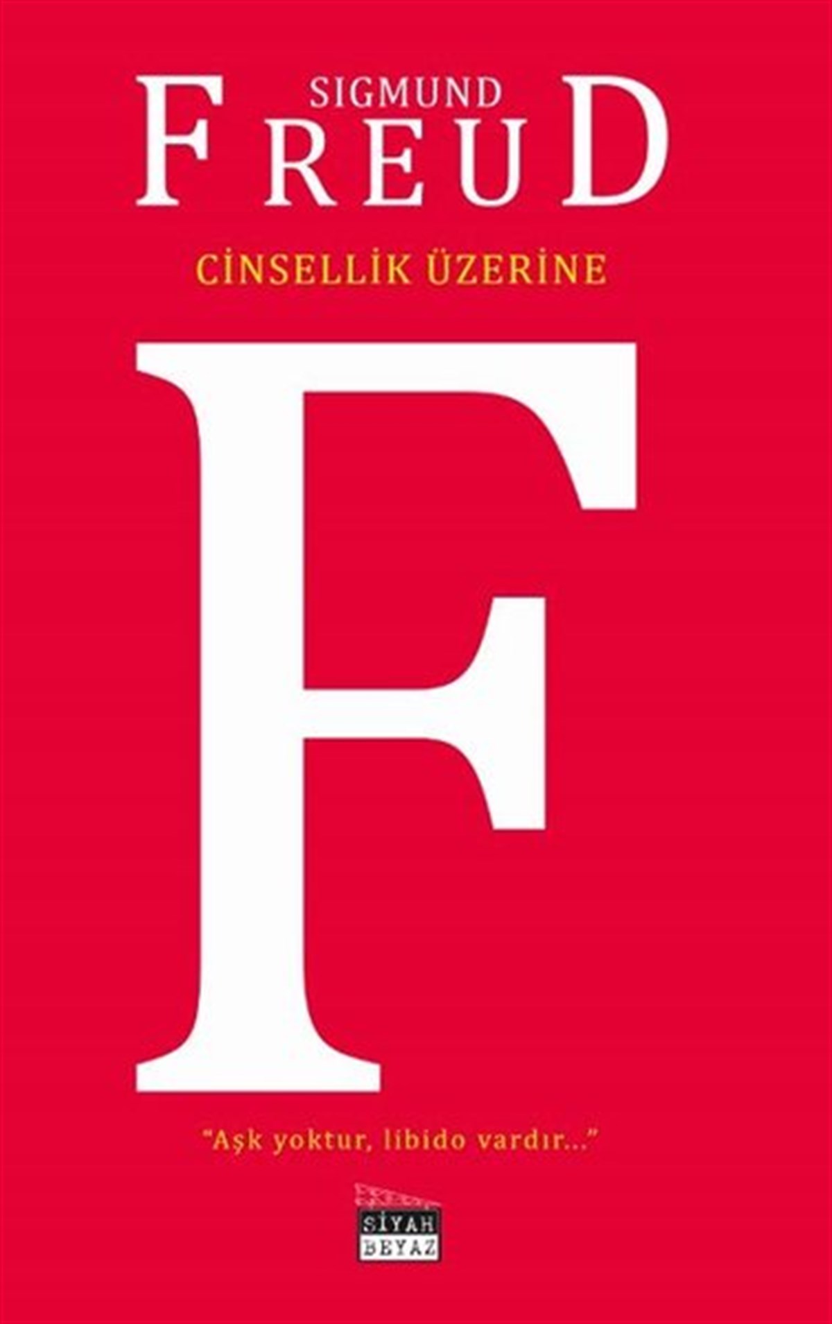 Sigmund FreudPsikoloji BilimiCinsellik Üzerine