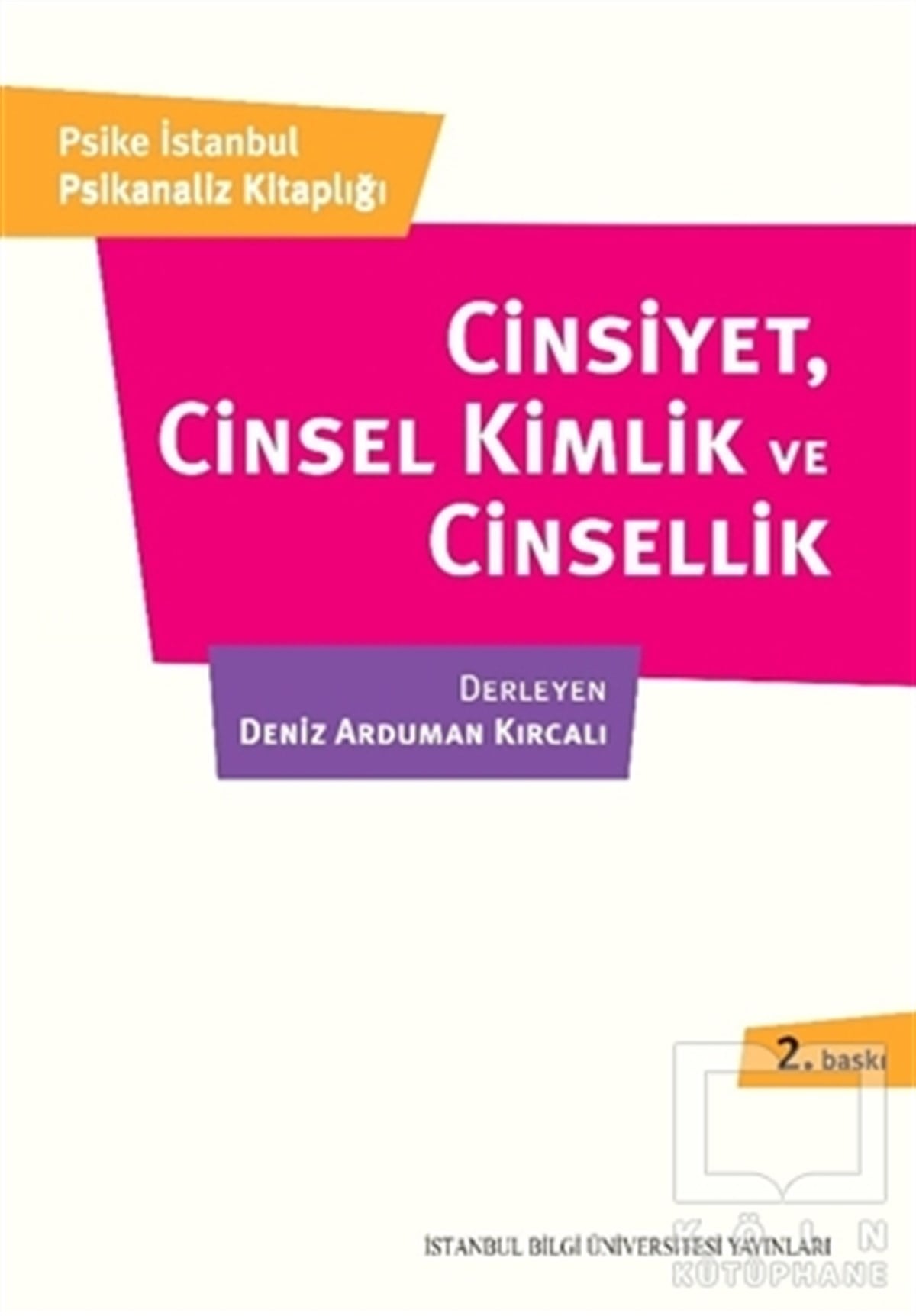 Deniz Arduman KırcalıDiğerCinsiyet Cinsel Kimlik ve Cinsellik