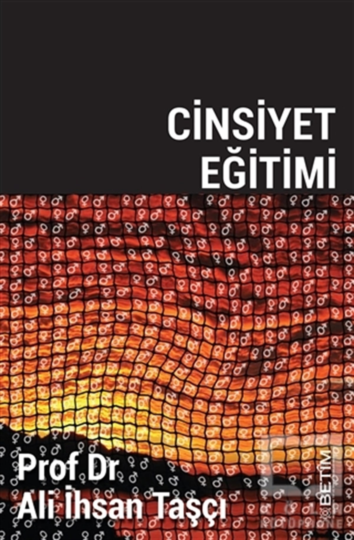 Ali İhsan TaşçıCinsellikCinsiyet Eğitimi