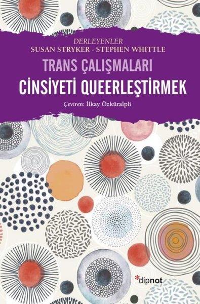 Stephen WhittleSosyoloji KitaplarıCinsiyeti Queerleştirmek Trans Çalışmaları
