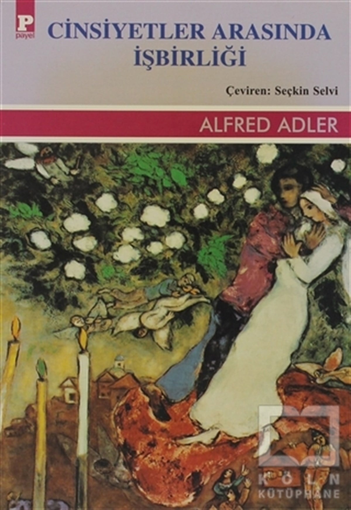 Alfred AdlerDiğerCinsiyetler Arasında İşbirliği