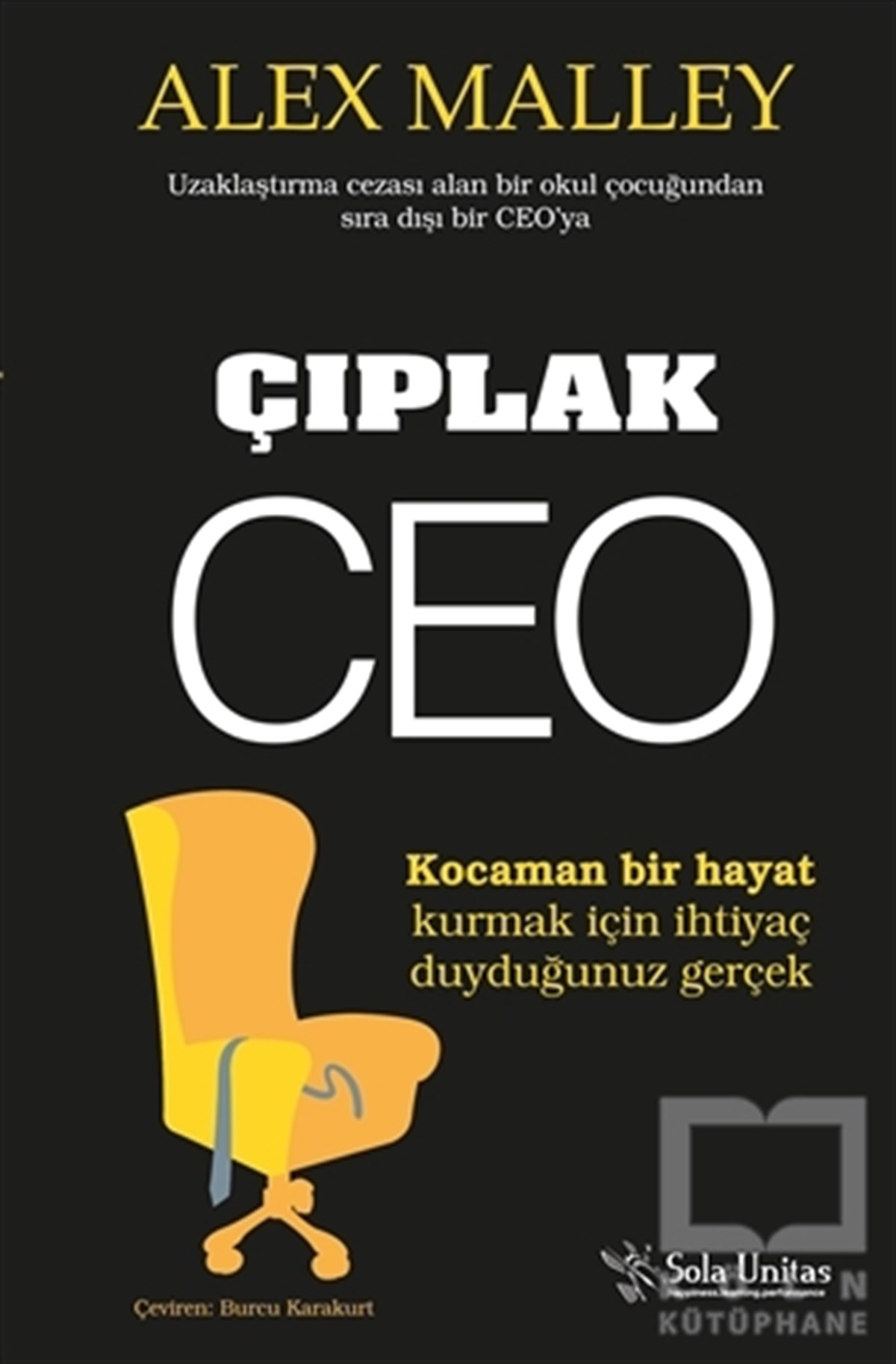 Alex MalleyKişisel GelişimÇıplak CEO