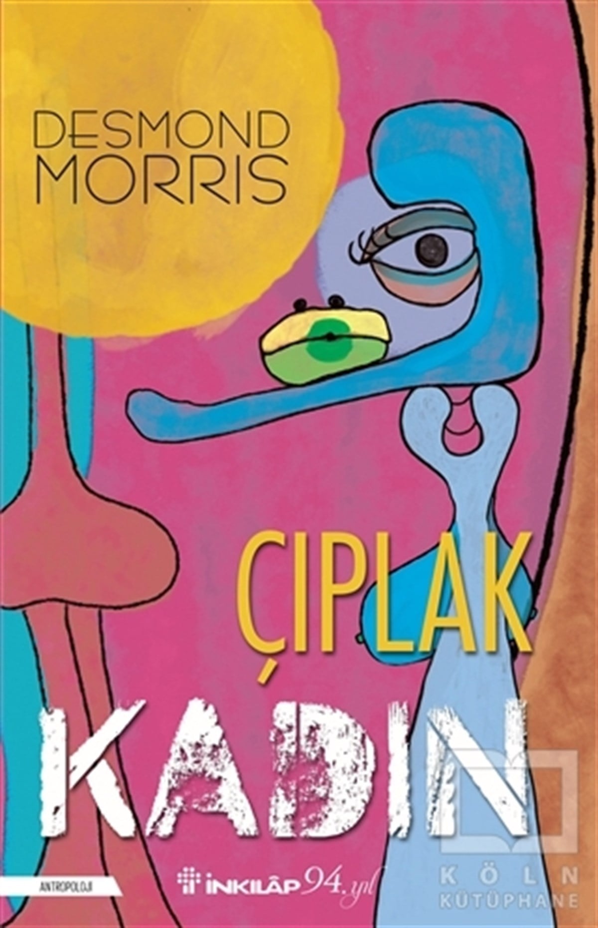 Desmond MorrisAntropoloji KitaplarıÇıplak Kadın