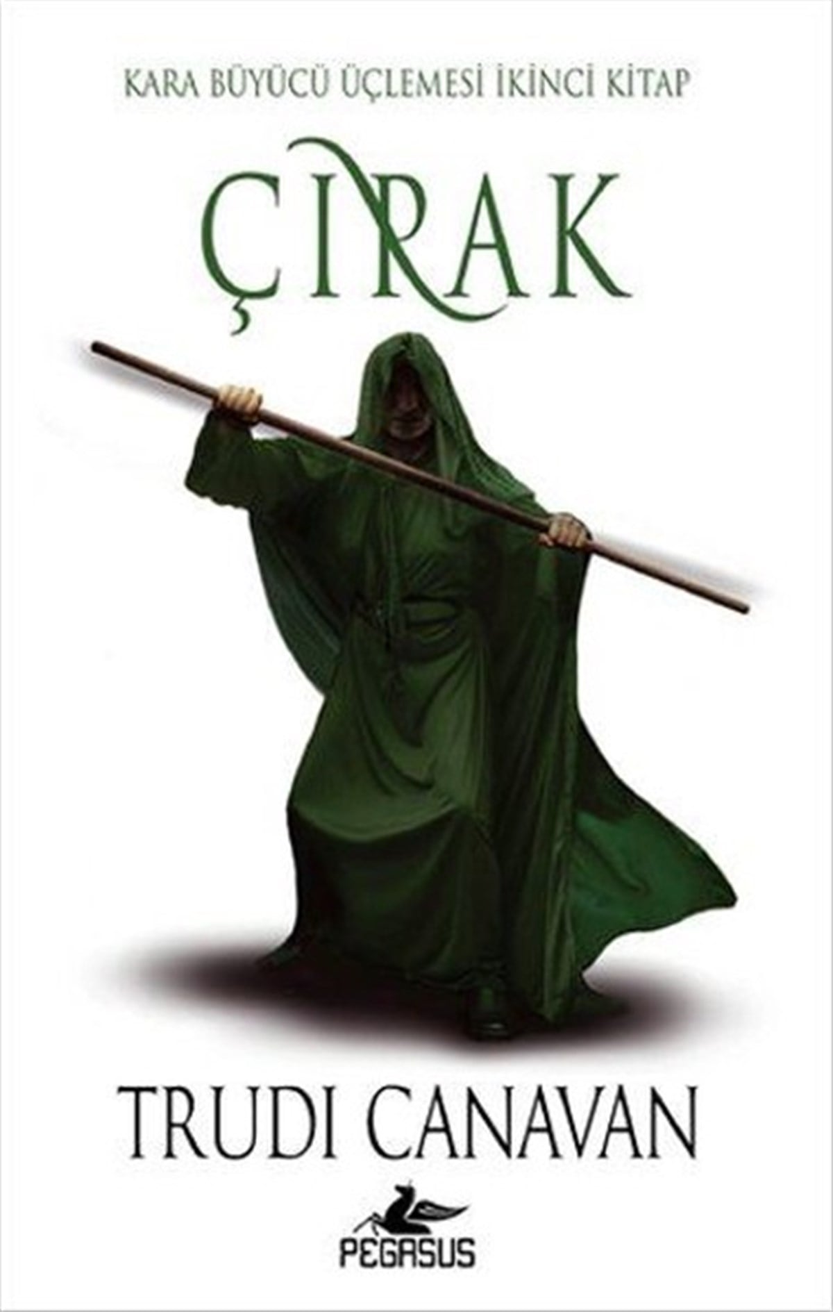 Trudi CanavanFantastik Kitaplar & Fantastik RomanlarÇırak