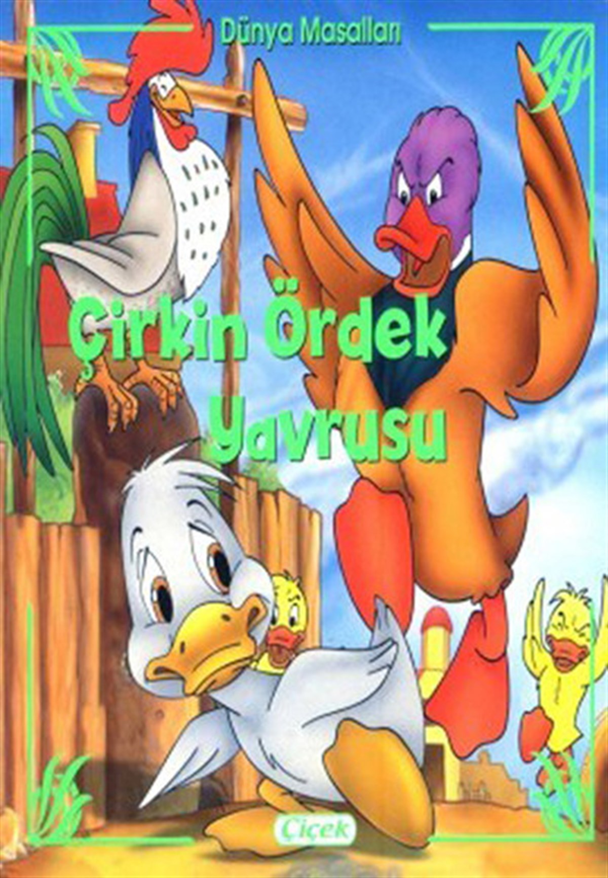 KolektifOkul Öncesi Masal KitaplarıÇirkin Ördek Yavrusu