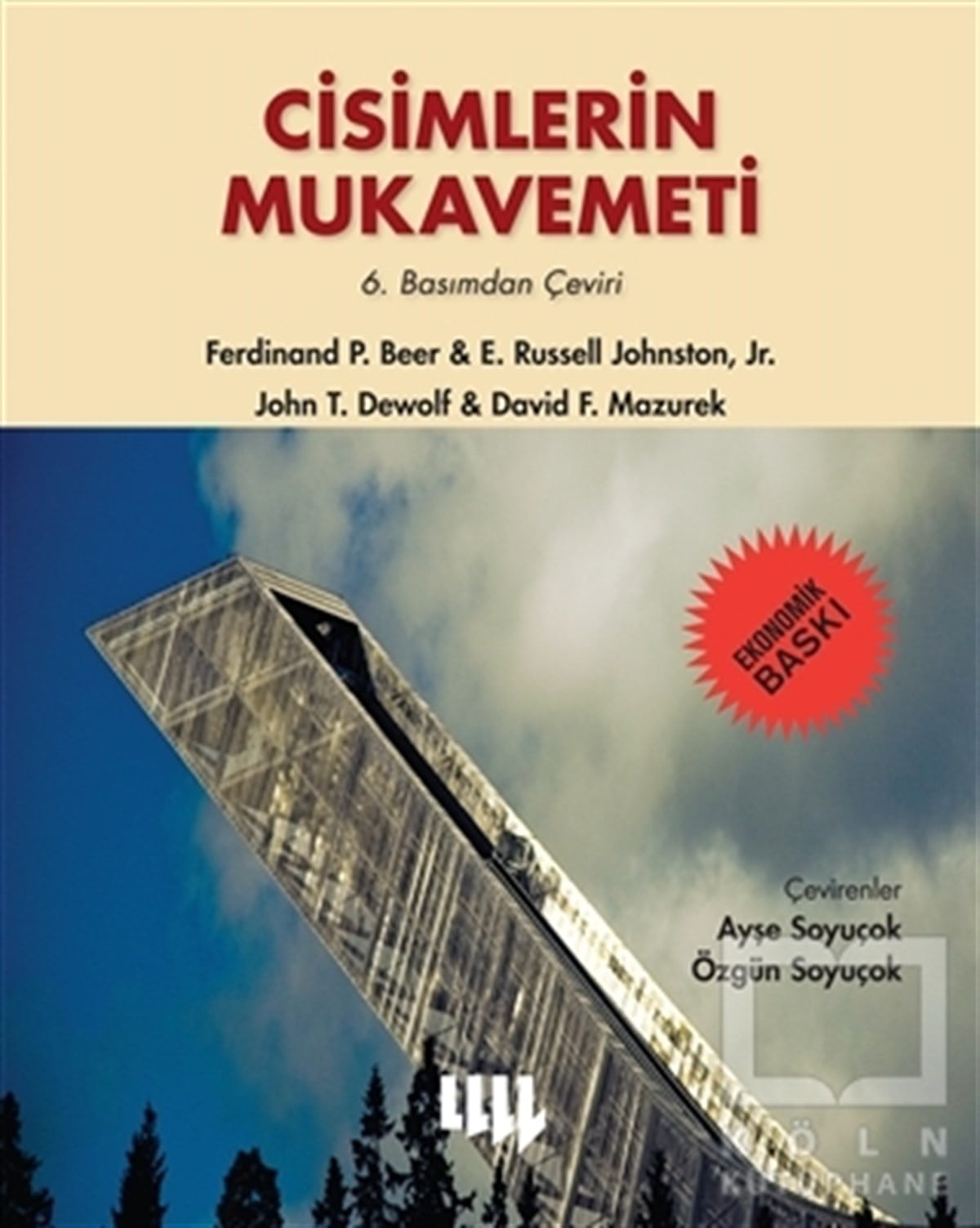 Ferdinand P BeerMühendislikCisimlerin Mukavemeti (Ekonomik Baskı)