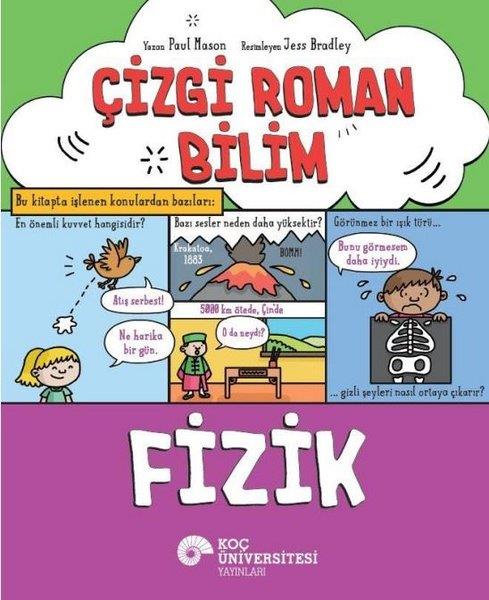 Paul MasonÇocuk Bilim KitaplarıÇizgi Roman Bilim - Fizik