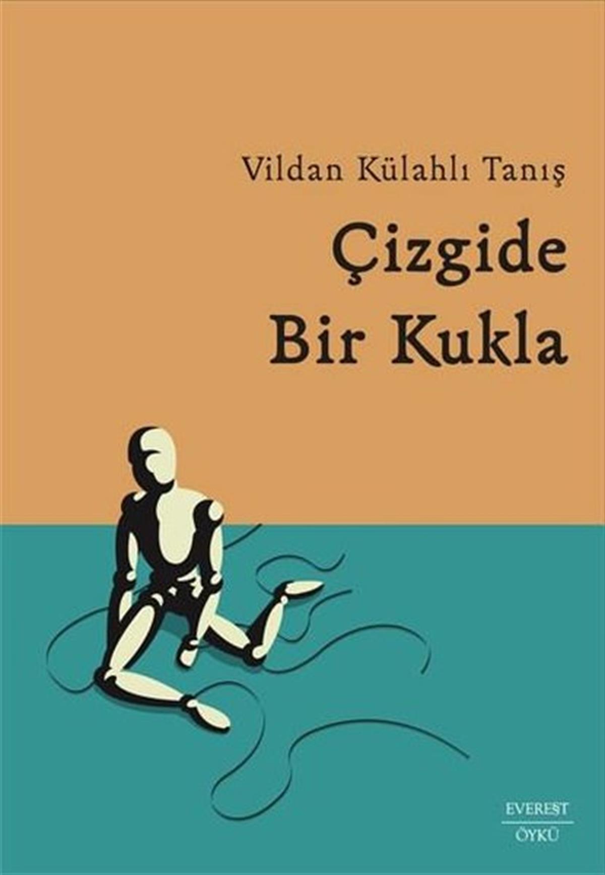 Vildan Külahlı TanışTürkiye RomanÇizgide Bir Kukla