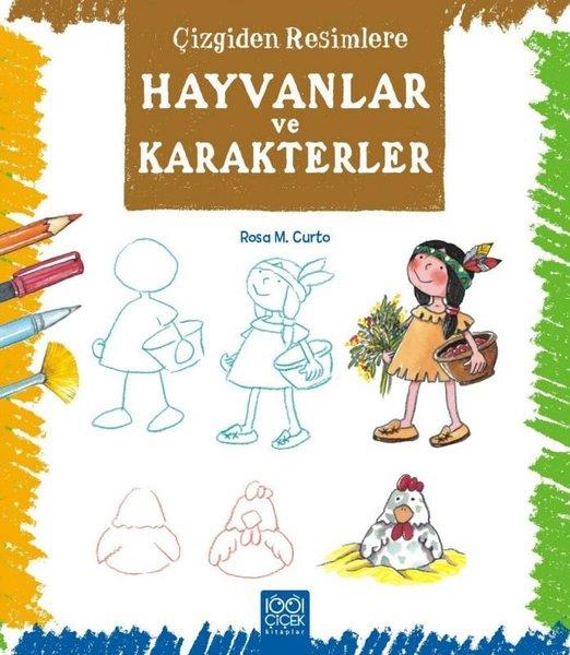 Rosa M. CurtoEtkinlik KitaplarıÇizgiden Resimlere Hayvanlar ve Karakterler