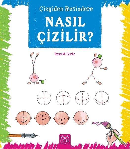 Rosa M. CurtoEtkinlik KitaplarıÇizgiden Resimlere - Nasıl Çizilir?