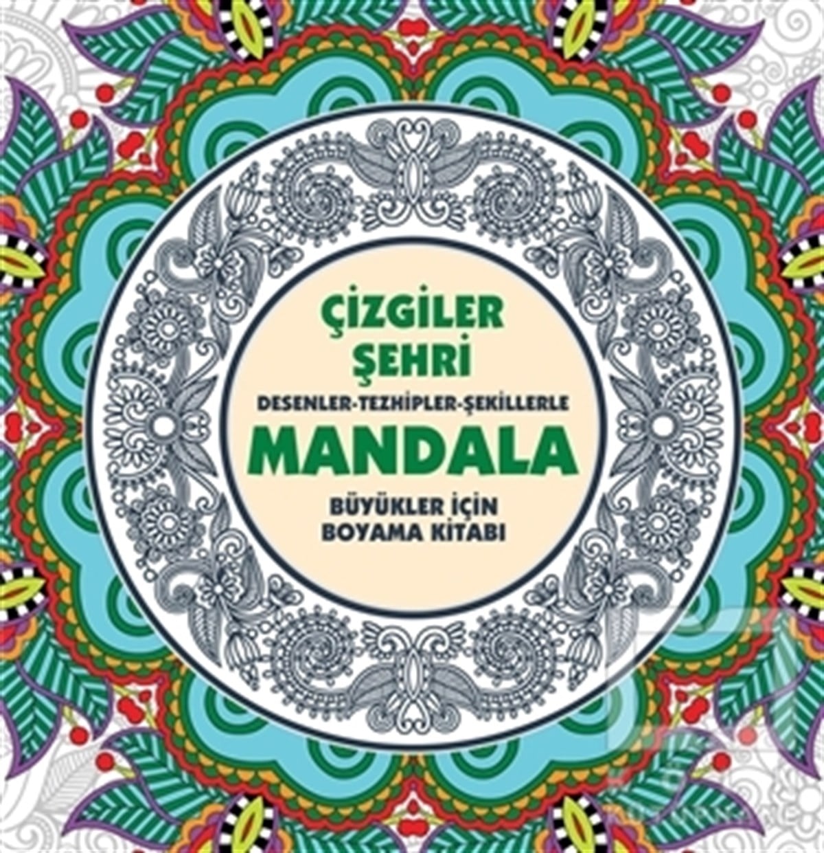 KolektifBüyükler için Boyama (Mandala) KitaplarıÇizgiler Şehri - Mandala