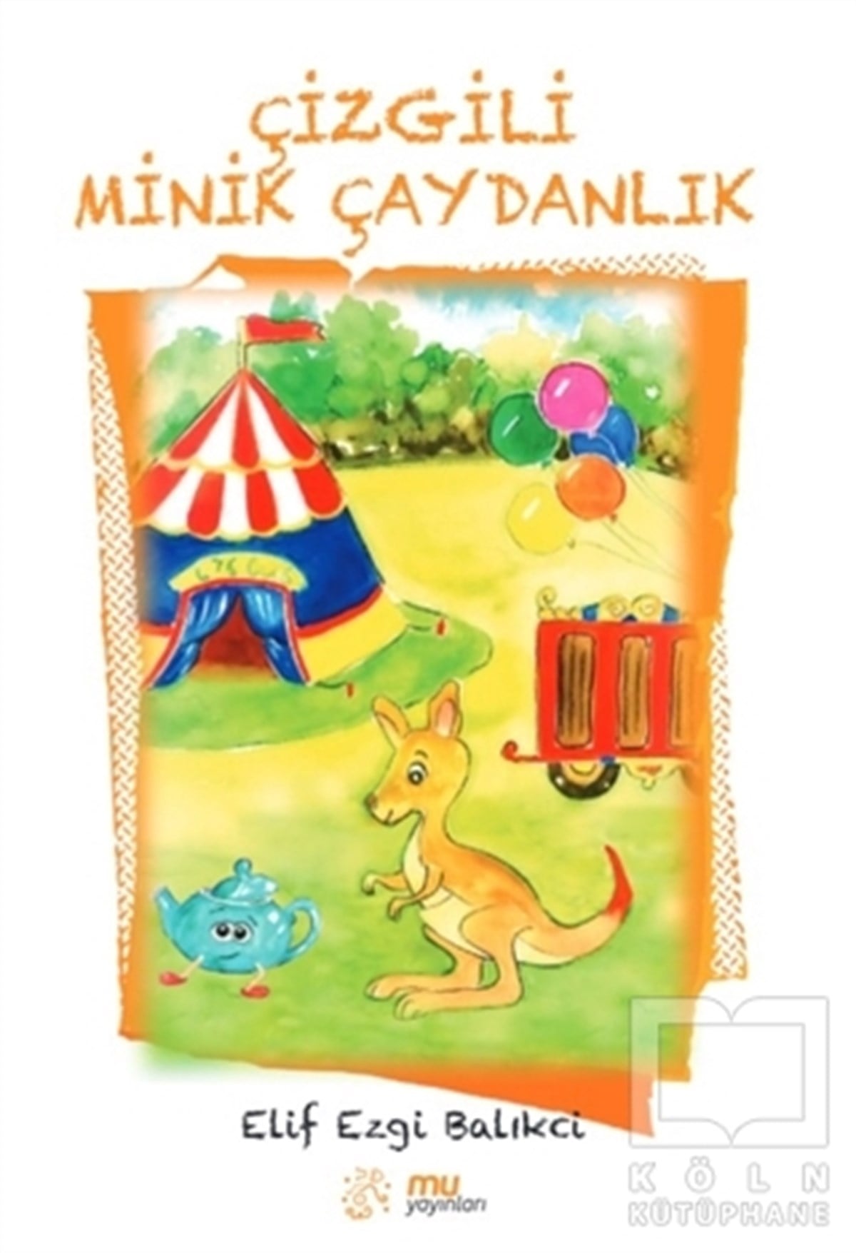 Elif Ezgi BalıkciHikayelerÇizgili Minik Çaydanlık