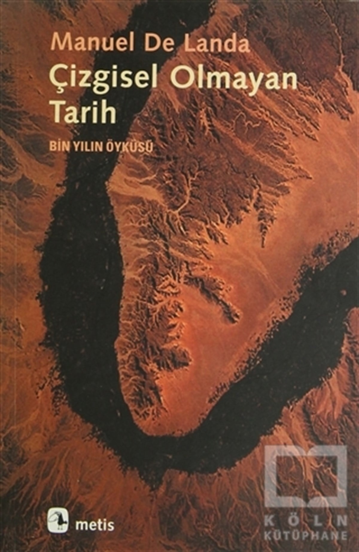 Manuel De LandaAraştıma-İnceleme-ReferansÇizgisel Olmayan Tarih