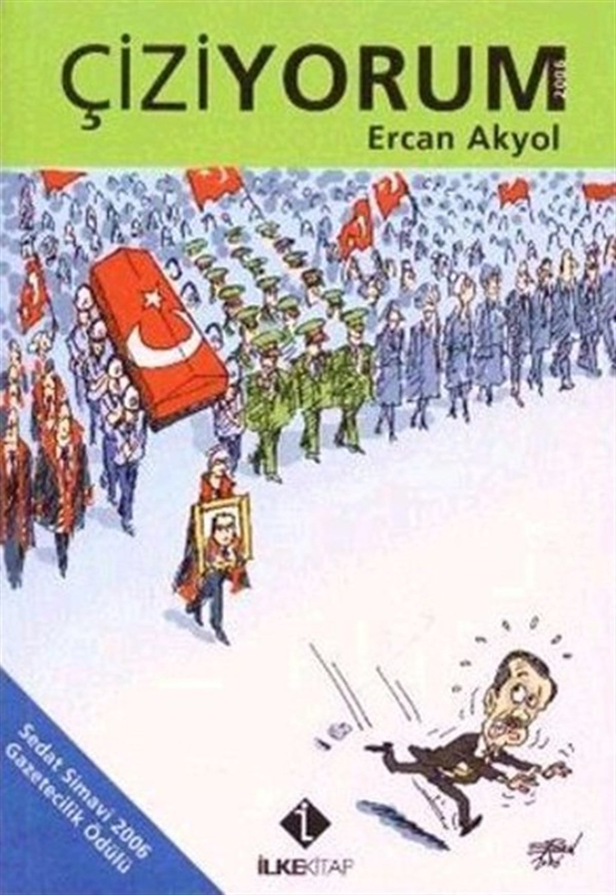 Ercan AkyolDeneme KitaplarıÇiziyorum