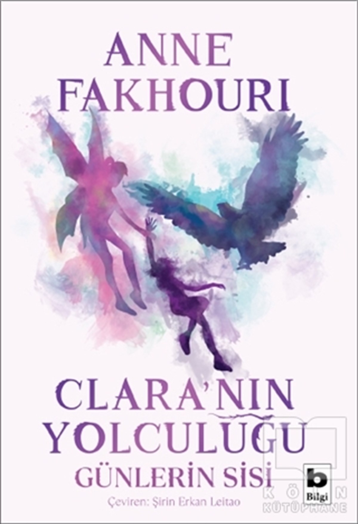 Anne FakhouriTürkçe RomanlarClara'nın Yolculuğu