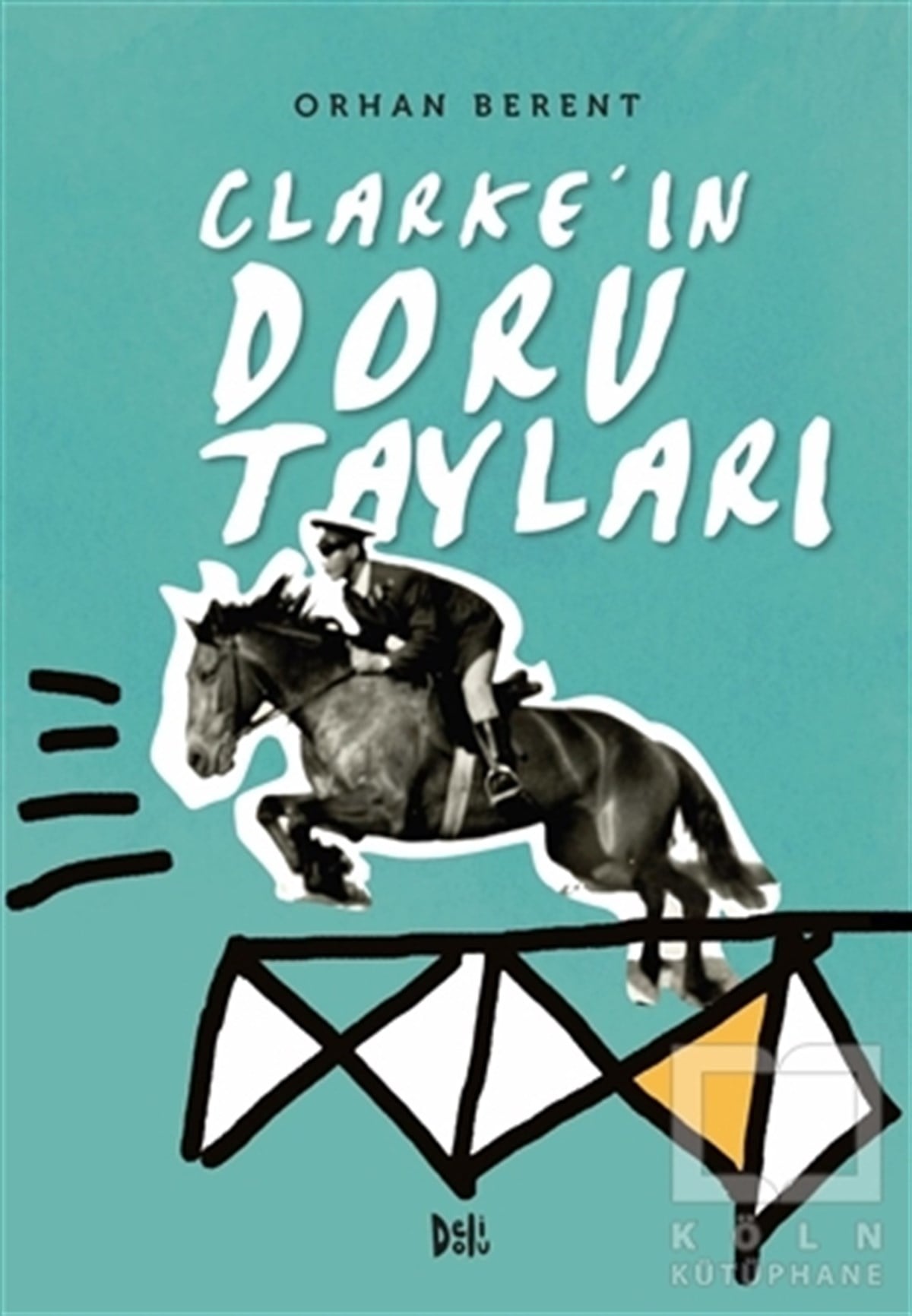 Orhan BerentRomanClarke'ın Doru Tayları