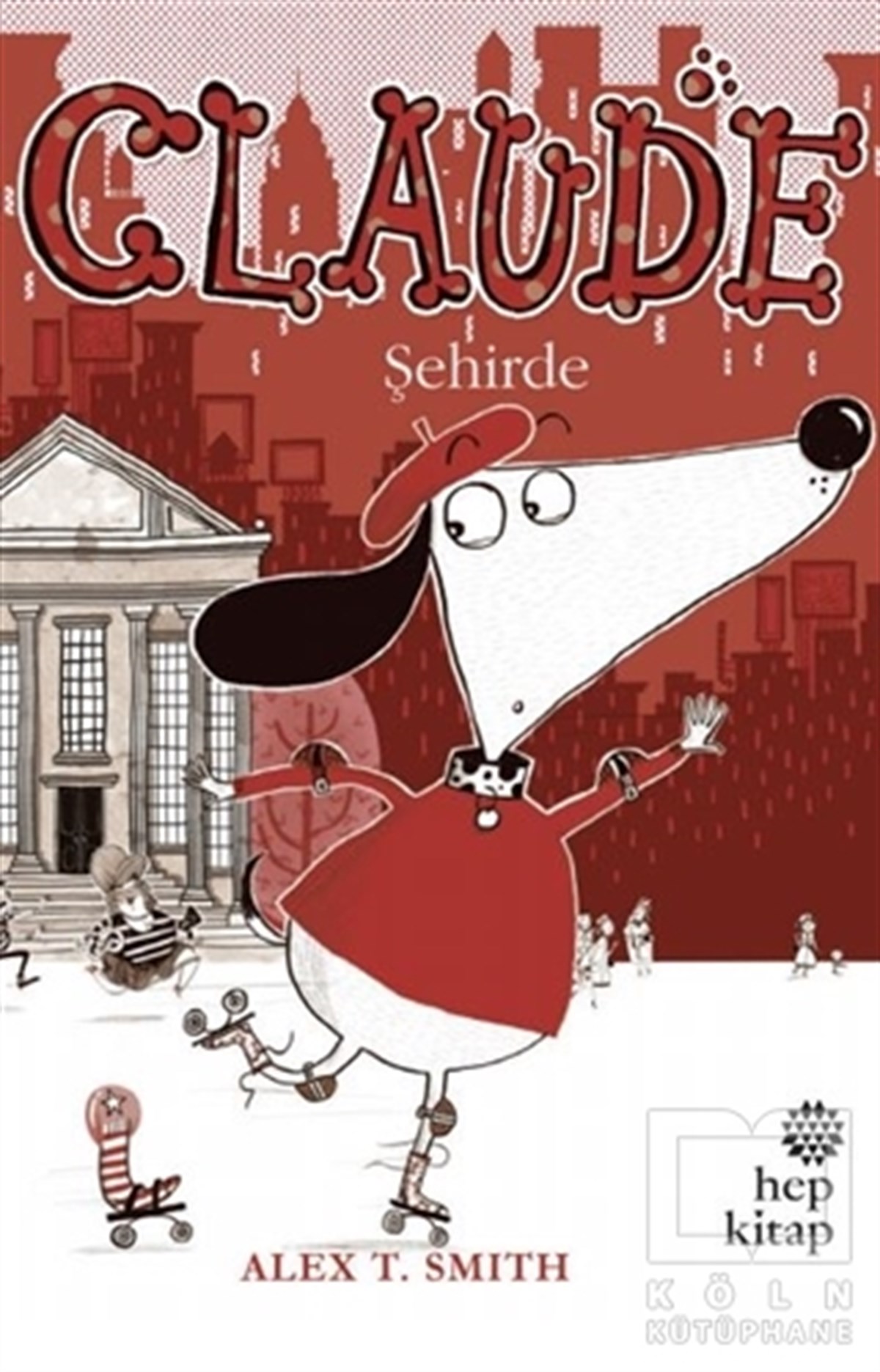 Alex T. SmithÇocuk RomanlarıClaude Şehirde