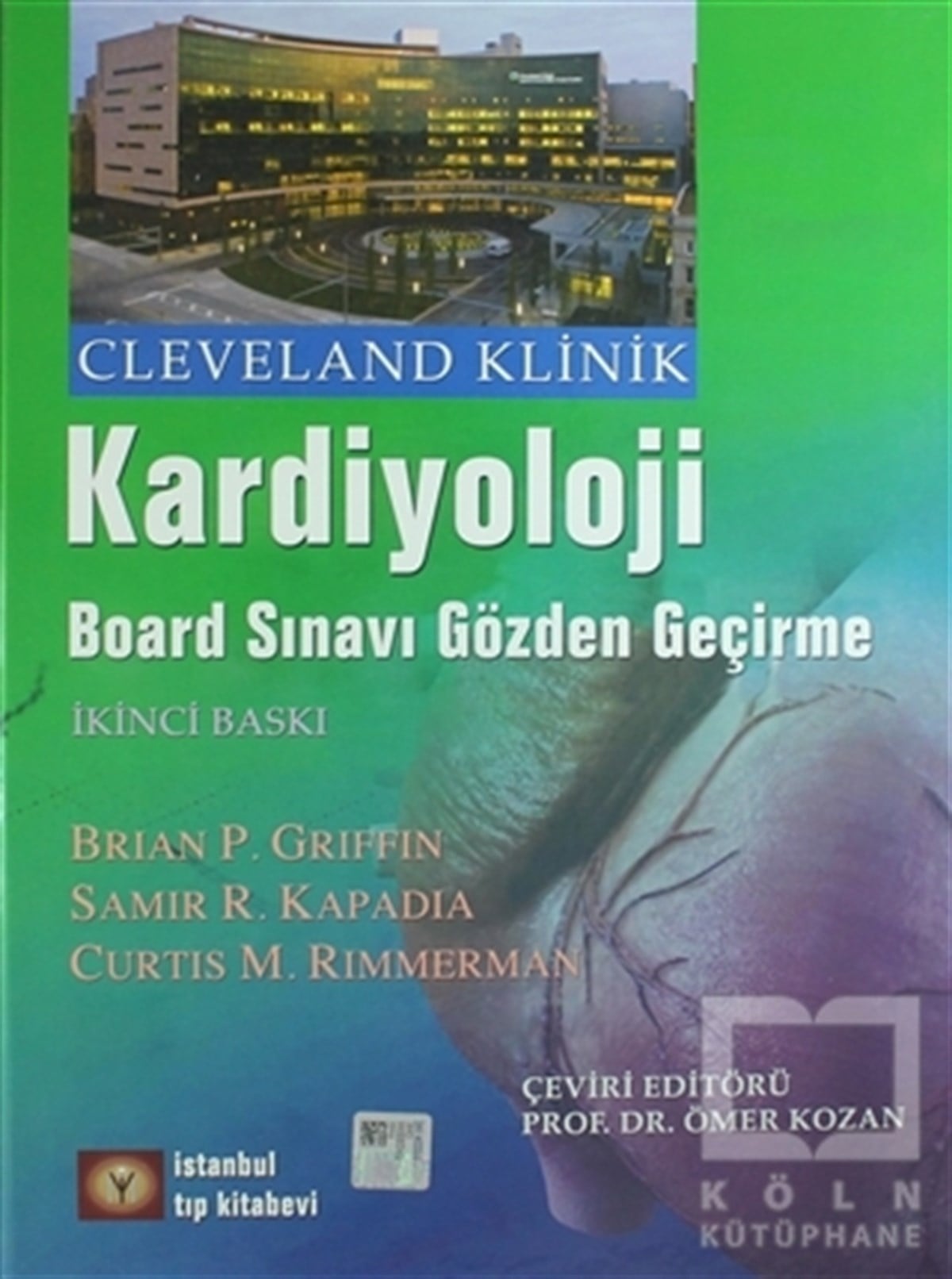 Brian P. GriffinAkademikCleveland Klinik  Kardiyoloji