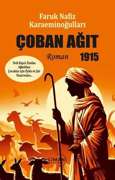 Faruk Nafiz ÇamlıbelTürk RomaniÇoban Ağıt 1915